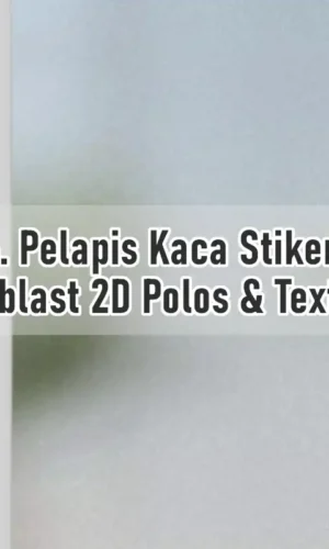 6. Pelapis Kaca Stiker Sandblast 2D Polos & Textured(web)